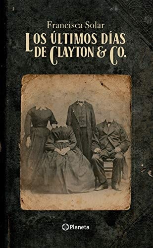 Los últimos días de Clayton & Co. (Fuera de colección) (Spanish Edition)