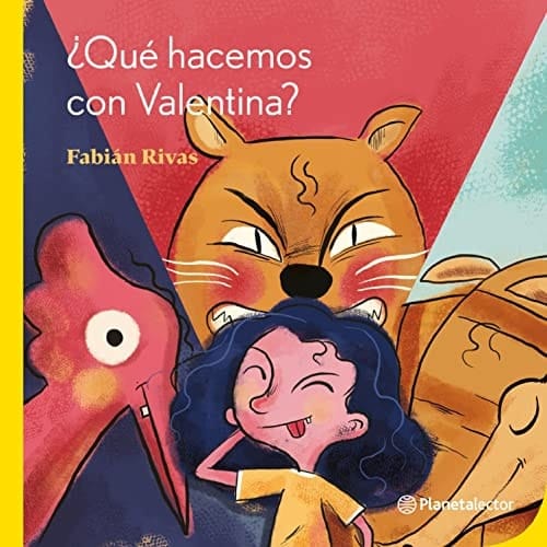 ¿Qué hacemos con Valentina? (Planeta amarillo) (Spanish Edition)