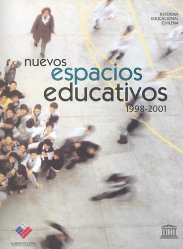 Nuevos espacios educativos 1998-2001