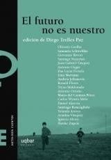 El futuro no es nuestro