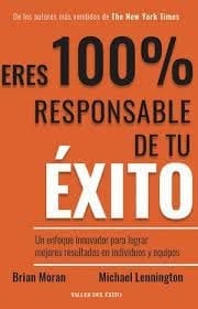 Eres 100% responsable de tu exito