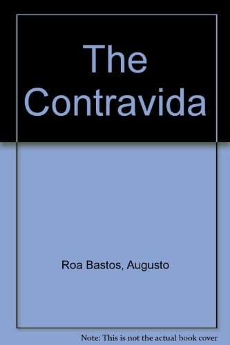 The Contravida (Spanish Edition)
