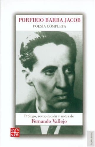 Poesia completa (Porfirio Barba Jacob)