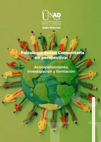 Psicología Social Comunitaria en perspectiva Acompañamiento, investigación y formación