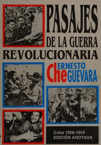 Pasajes De La Guerra Revolucionaria, Cuba 1959-1969 Edicion Anotada