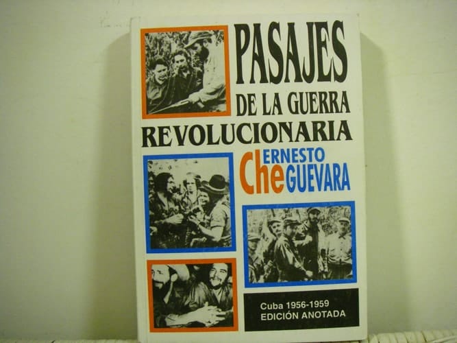 Pasajes de la guerra revolucionaria Cuba 1956-1959