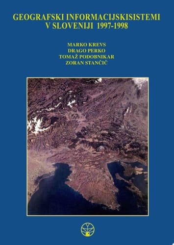 Geografski informacijski sistemi v Sloveniji 1997–1998