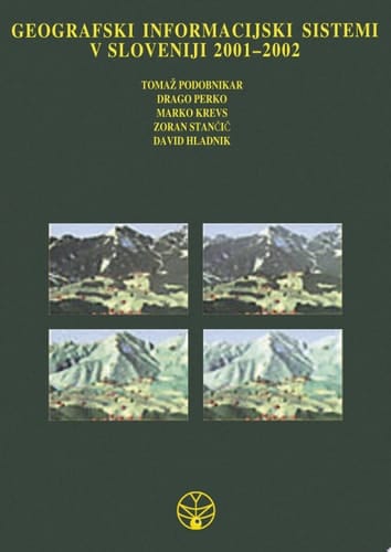 Geografski informacijski sistemi v Sloveniji 2001–2002