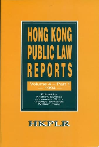 Hong Kong Public Law Reports, Volume 4, Part 1 (1994) 1994