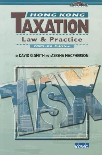Hong Kong Taxation Law and Practice