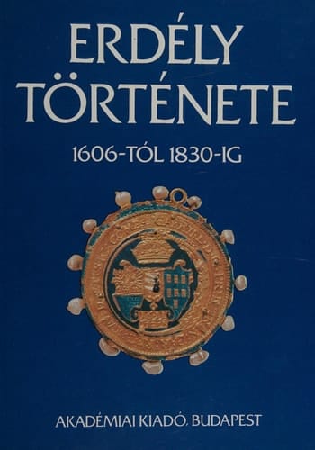 Erdély története 1606-tól 1830-ig