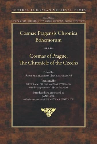 Cosmas of Prague The Chronicle of the Czechs