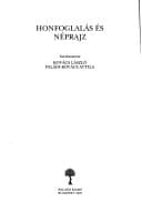 Honfoglalás és néprajz (A honfoglalásról sok szemmel) (Hungarian Edition)