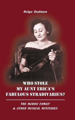 Who Stole My Aunt Erica's Fabulous Stradivarius