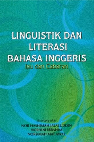Linguistik dan literasi bahasa Inggeris isu dan cabaran