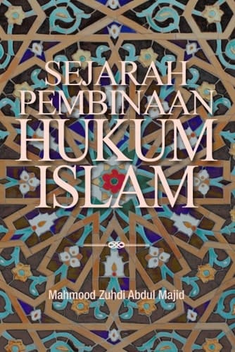 Sejarah pembinaan hukum Islam