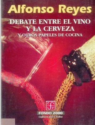 Debate Entre El Vino Y La Cerveza Y Otros Papeles De Cocina