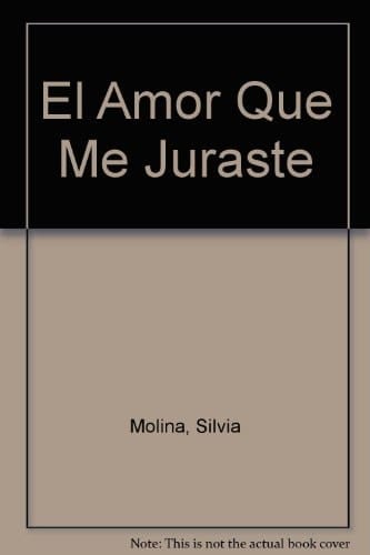 El Amor Que Me Juraste