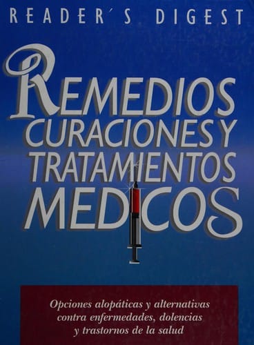 Remedios curaciones y tratamientos médicos tr. María del Carmen Navarrete Angeles