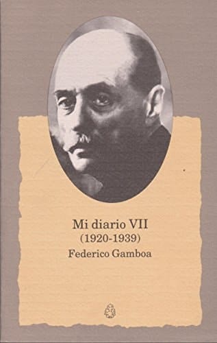 Mi Diario Vii (1920-1939) (Spanish Edition)
