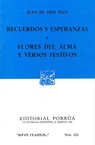 Recuerdos y esperanzas Flores del alma y versos festivos