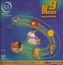 9 Meses: Una Nueva Vida (Spanish Edition)