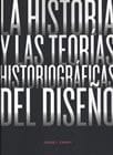 La historia y las teorías historiográficas del diseño