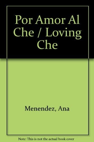 Por amor al Che
