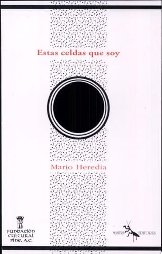 Estas celdas que soy