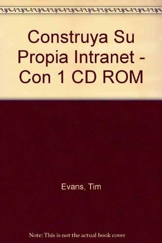 Construya su propia Intranet
