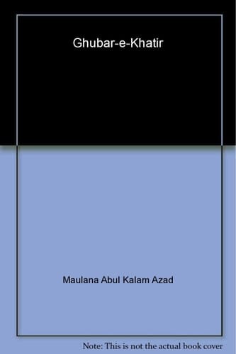 Ghubar-e-Khatir