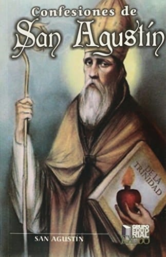 CONFESIONES DE SAN AGUSTIN
