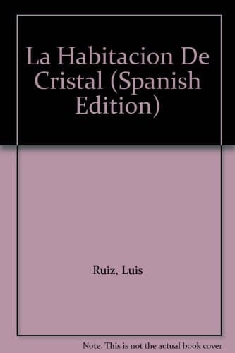 La habitación de cristal