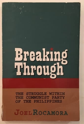 Breaking through: The struggle within the Communist Party of the Philippines