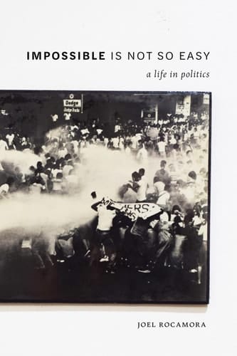 Impossible is Not So Easy A Life in Politics