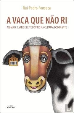 A vaca que não ri animais, "carne" e leite bovino na cultura dominante