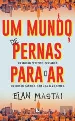 Um Mundo de Pernas para o Ar (Portuguese Edition)