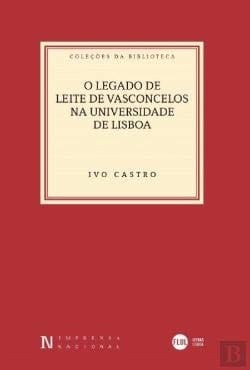 O legado de Leite de Vasconcelos na Universidade de Lisboa