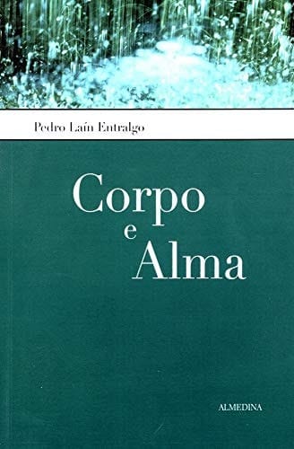Corpo e alma: estrutura dinâmica do corpo humano