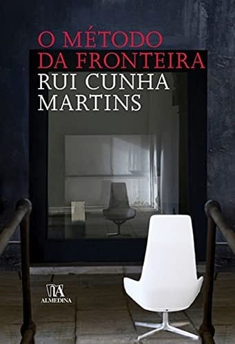 O método da fronteira radiografía histórica de um dispositivo contemporâneo (matrizes ibéricas e americanas)