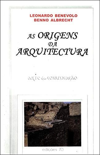As origens da arquitectura