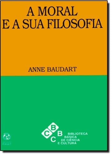 A moral e a sua filosofia