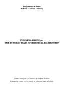 Indonesia-Portugal: five hundred years of historical relationship
