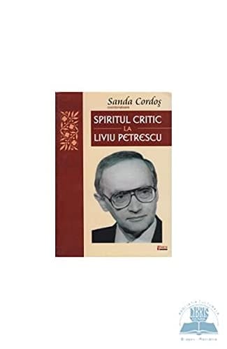 Spiritul critic la Liviu Petrescu