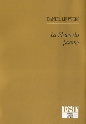 La place du poème essais et chroniques sur la poésie contemporaine