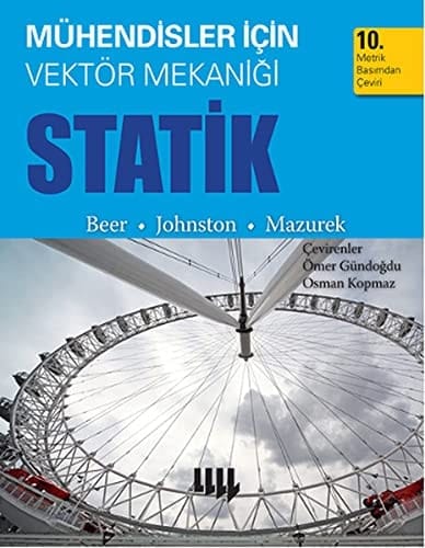 Muhendisler icin Vektor Mekanigi Statik