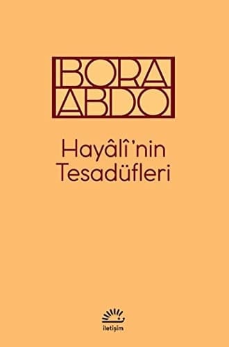 Hayâlî'nin tesadüfleri
