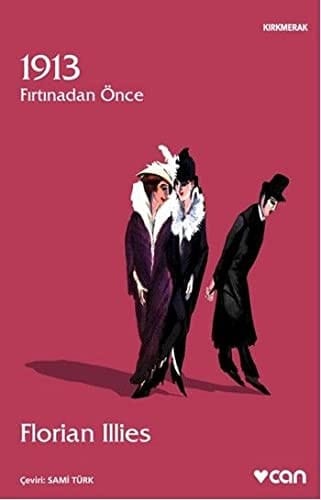 1913 fırtınadan önce