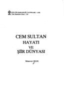 Cem Sultan: Hayatı ve şiir dünyası (Türk büyükleri dizisi) (Turkish Edition)