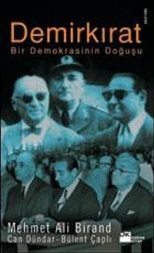 Demirkırat bir demokrasinin doğuşu